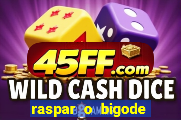 raspar o bigode faz crescer raspar o bigode crescer mais
